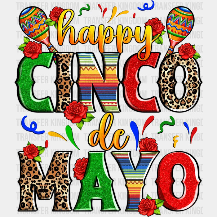 Happy Cinco De Mayo Maracas With Roses - Cinco De Mayo DTF heat transfer