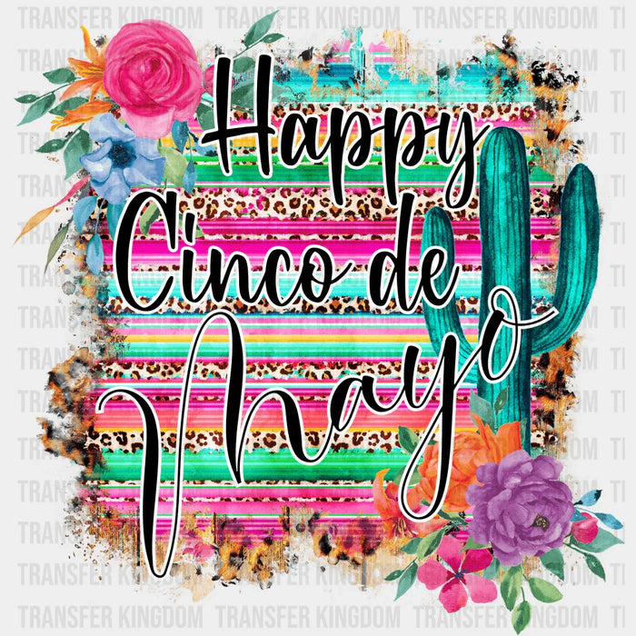 Happy Cinco De Mayo Cactus Floral Design - Cinco De Mayo DTF heat transfer