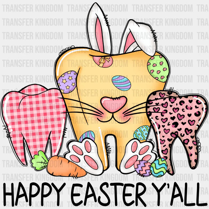 Happy Easter Y'all Bunny Teeth Design - DTF heat transfer