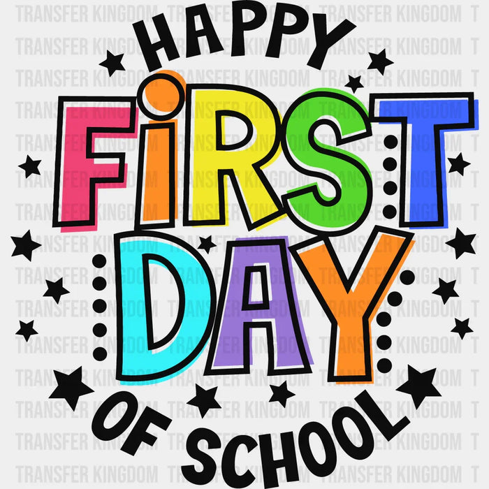 Happy First Day Of School 100 Days Of School Design - 100 Days Of School DTF heat transfer