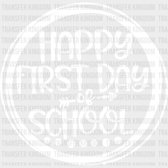 Happy First Day Of School 100 Days Of School Design - DTF heat transfer - Transfer Kingdom