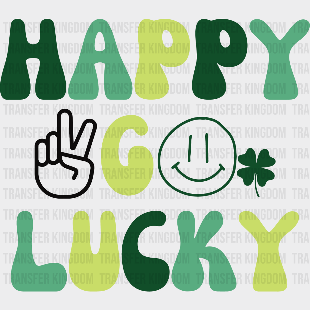 Happy Go Lucky St. Patrick's Day Design - DTF heat transfer - Transfer Kingdom