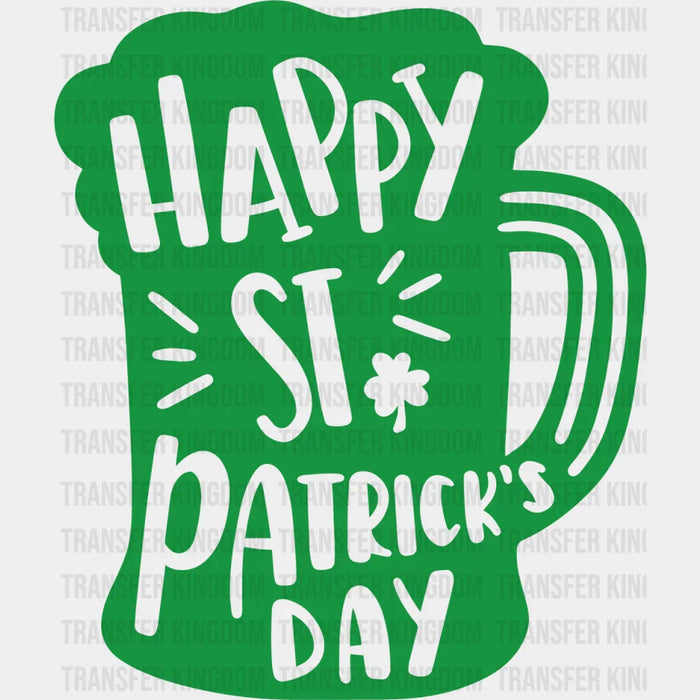 Happy St. Patrick's Day Green Beer Design - DTF heat transfer