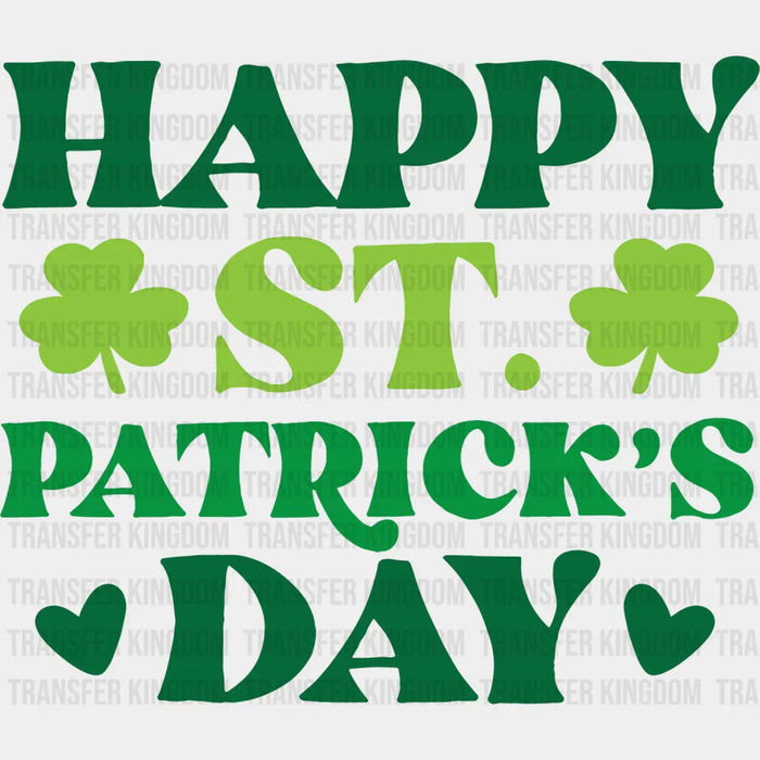 Happy St. Patrick's Day Clovers And Hearts Design - DTF heat transfer