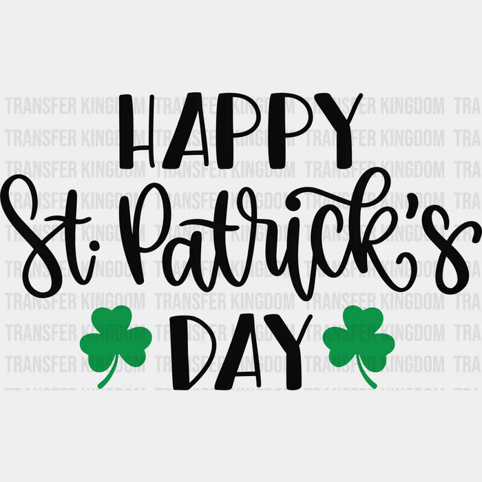 Happy St. Patrick's Day Green Clover Design - DTF heat transfer