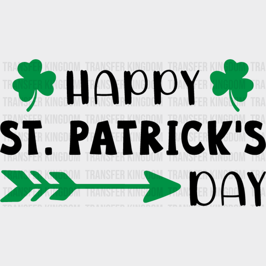 Happy St. Patrick's Day Design - DTF heat transfer - Transfer Kingdom