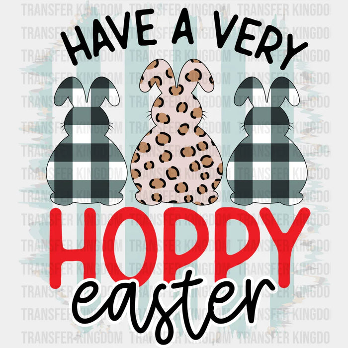 Have A Very Hopper Easter Design - DTF heat transfer