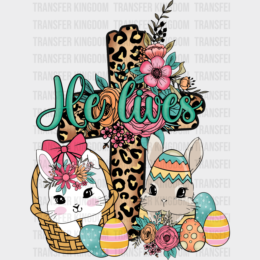 He Lives Easter Design - DTF heat transfer - Transfer Kingdom