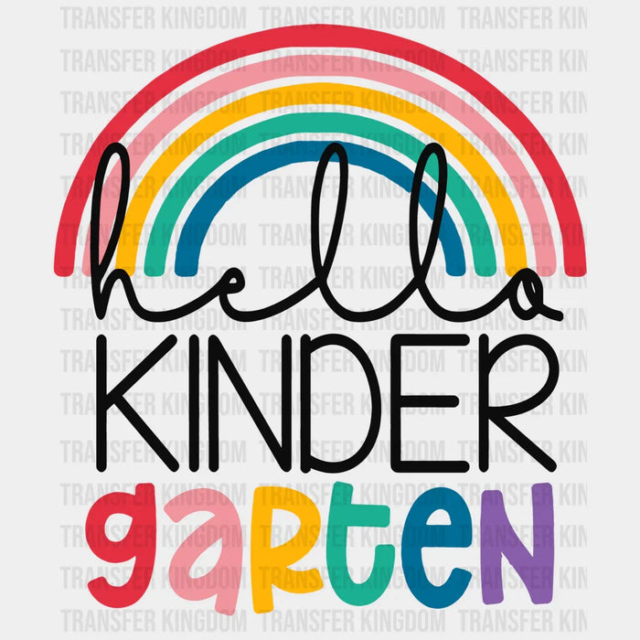 Hello Kindergarten 100 Days Of School Design - DTF heat transfer