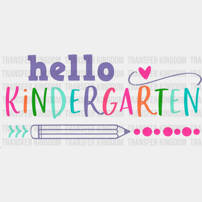 Hello Kindergarten Teacher 100 Days School Design - 100 Days School DTF heat transfer
