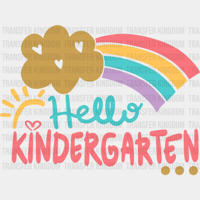Hello Kindergarten Teacher 100 Days School Design - DTF heat transfer