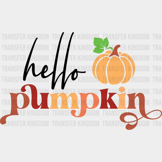 Hello Pumpkin Fall Design - Dtf Heat Transfer