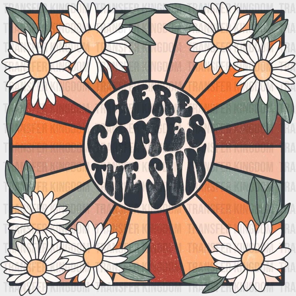 Here Comes The Sun Floral - Retro Summer Beach Vacation Design Dtf Heat Transfer