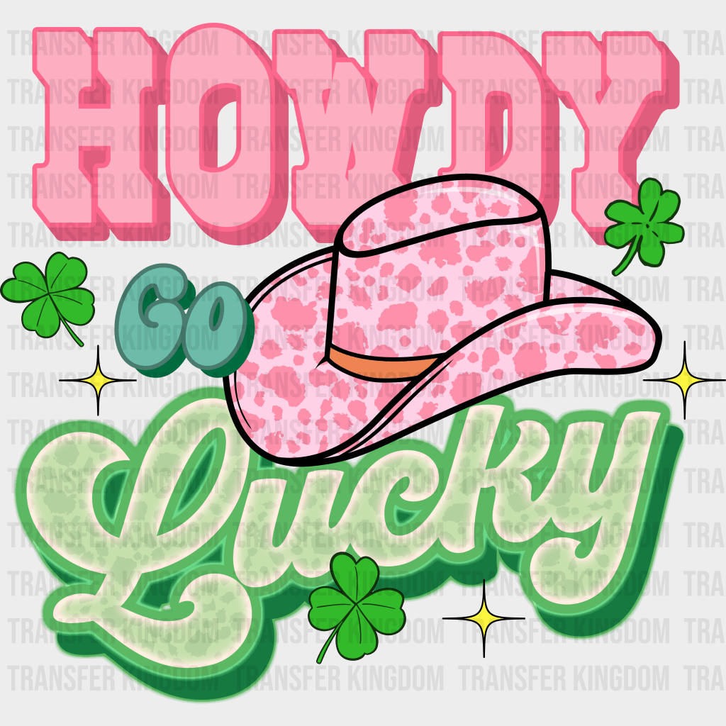 Howdy Lucky St. Patrick's Day Design - DTF heat transfer - Transfer Kingdom