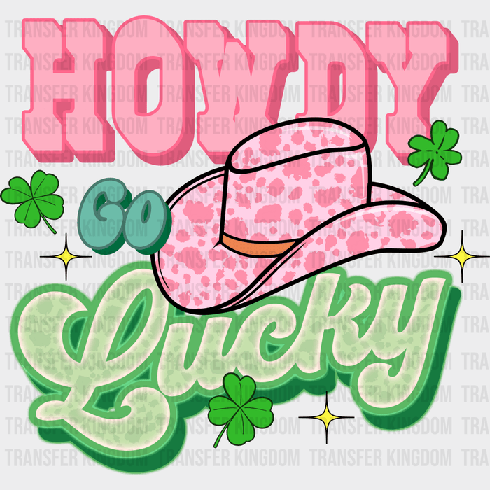 Howdy Lucky St. Patrick's Day Design - DTF heat transfer