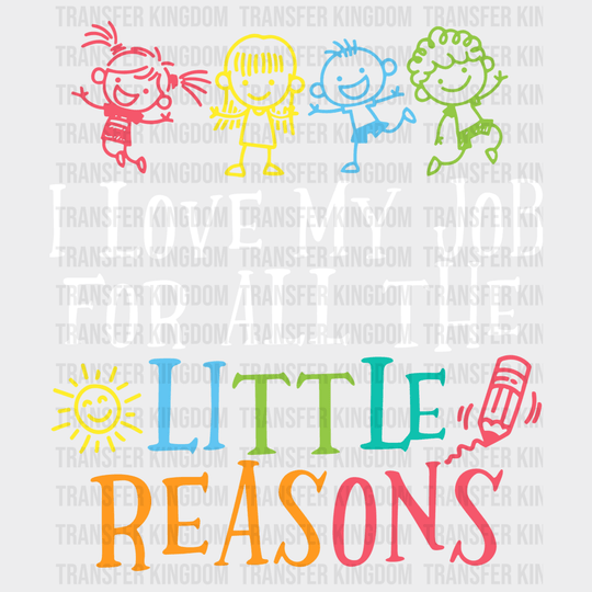 I Love My Job 100 Days Of School Design - DTF heat transfer - Transfer Kingdom