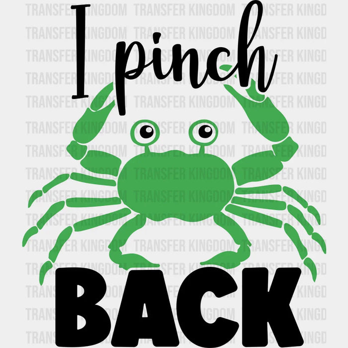 I Pinch Back Scorpion St. Patrick's Day Design - DTF heat transfer