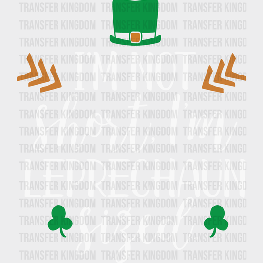 I'm Not Short St. Patrick's Day Design - DTF heat transfer - Transfer Kingdom