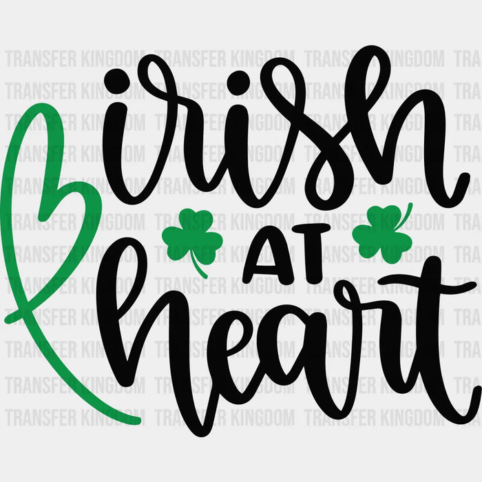 Irish At Heart St. Patrick's Day Heart Green Design - DTF heat transfer