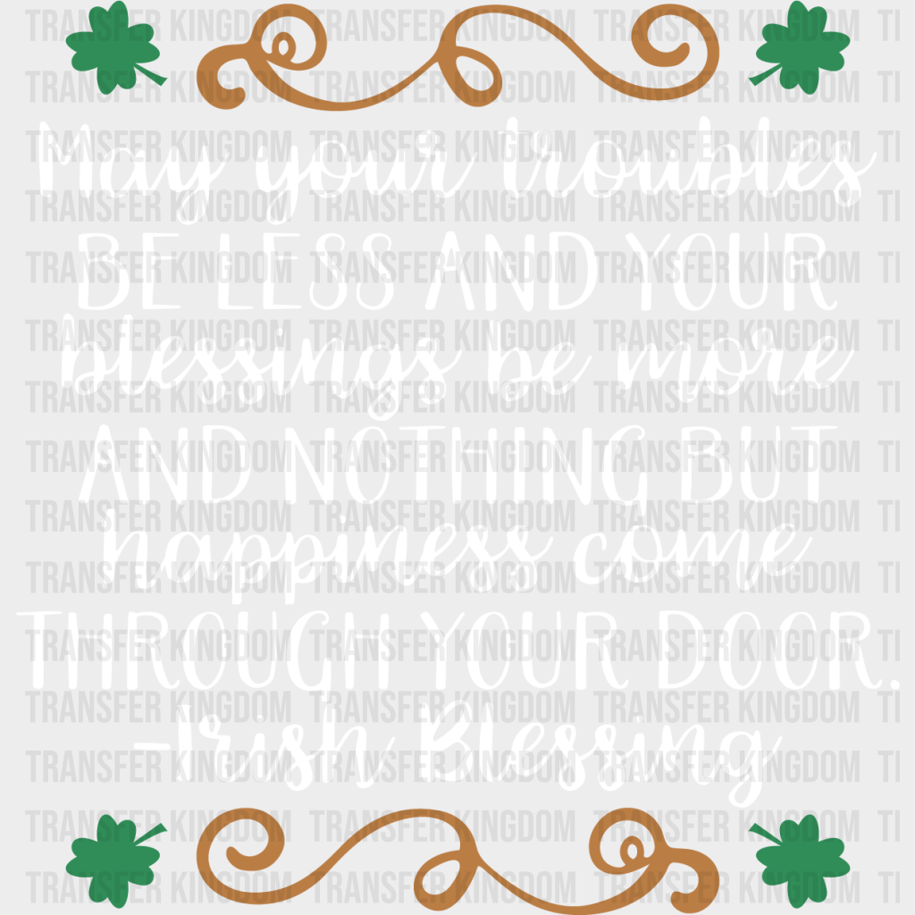 Irish Blessings St. Patrick's Day Design - DTF heat transfer - Transfer Kingdom