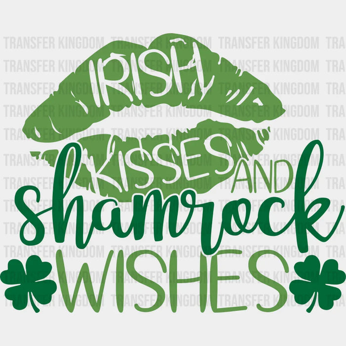Irish Kisses And Shamrock Wishes St. Patrick's Day Clover Design - DTF heat transfer