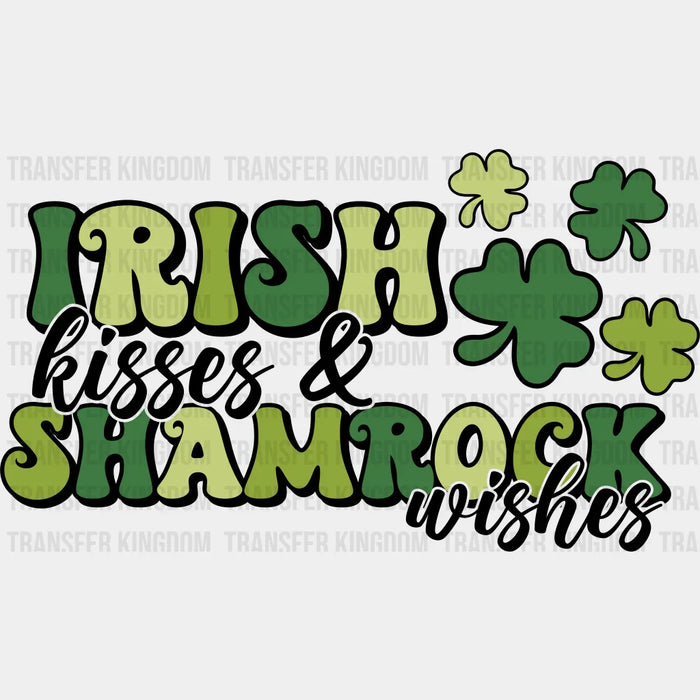 Irish Kisses & Shamrock Wishes St. Patrick's Day Two Tone Green Clovers Design - DTF heat transfer