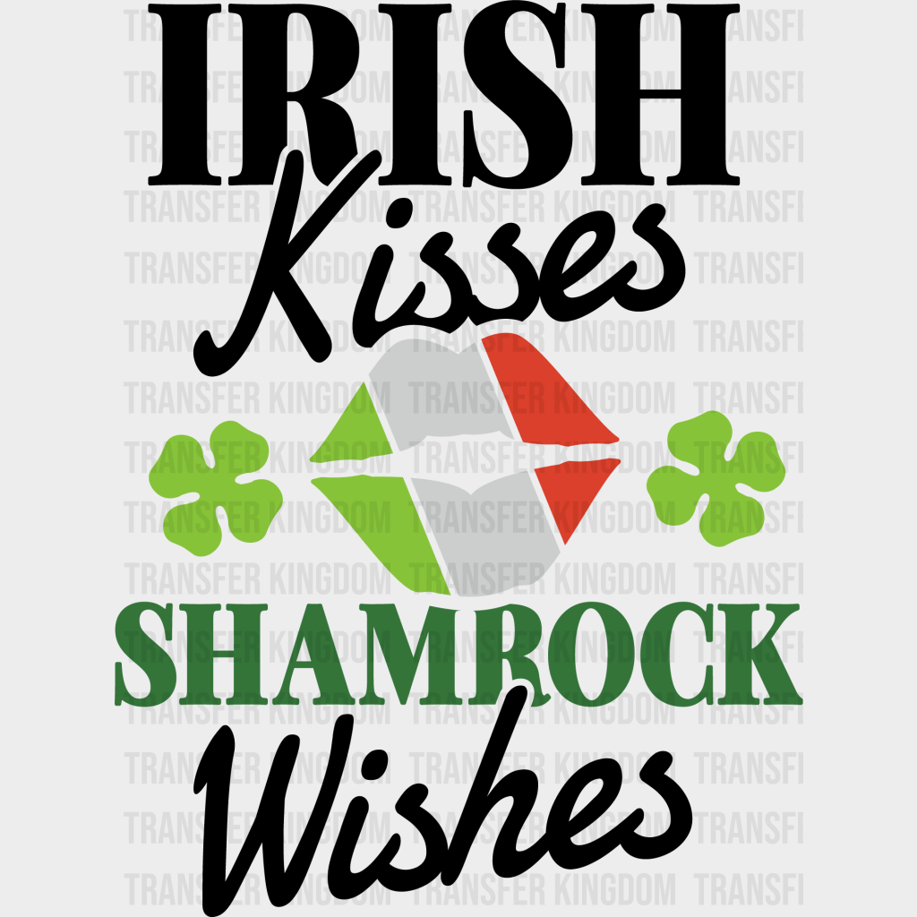 Irish Kisses St. Patrick's Day Design - DTF heat transfer - Transfer Kingdom