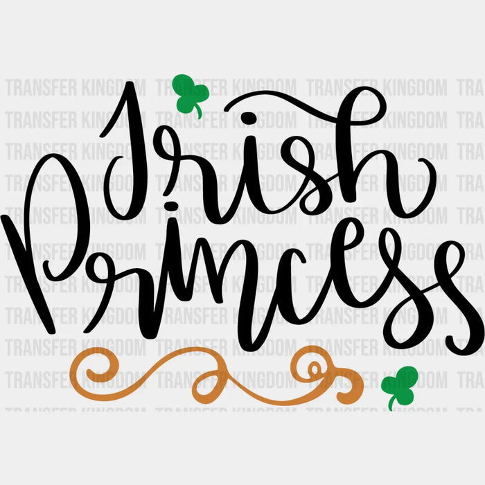 Irish Princess St. Patrick's Day Design - DTF heat transfer