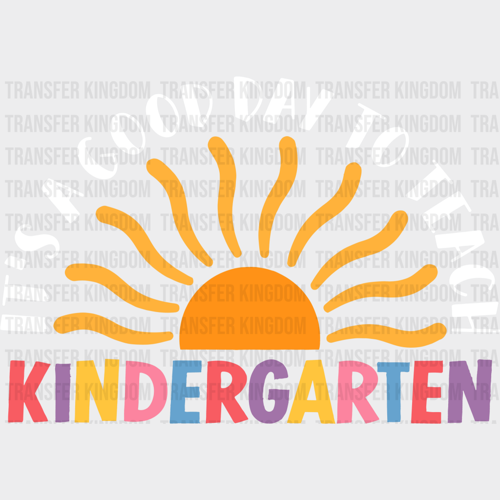 Its A Good Day To Teach 100 Days Of School Design - DTF heat transfer - Transfer Kingdom