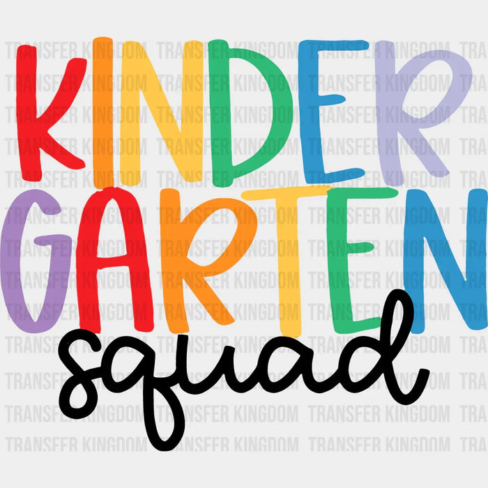 Kindergarten Squad 100 Days Of School Design - DTF heat transfer