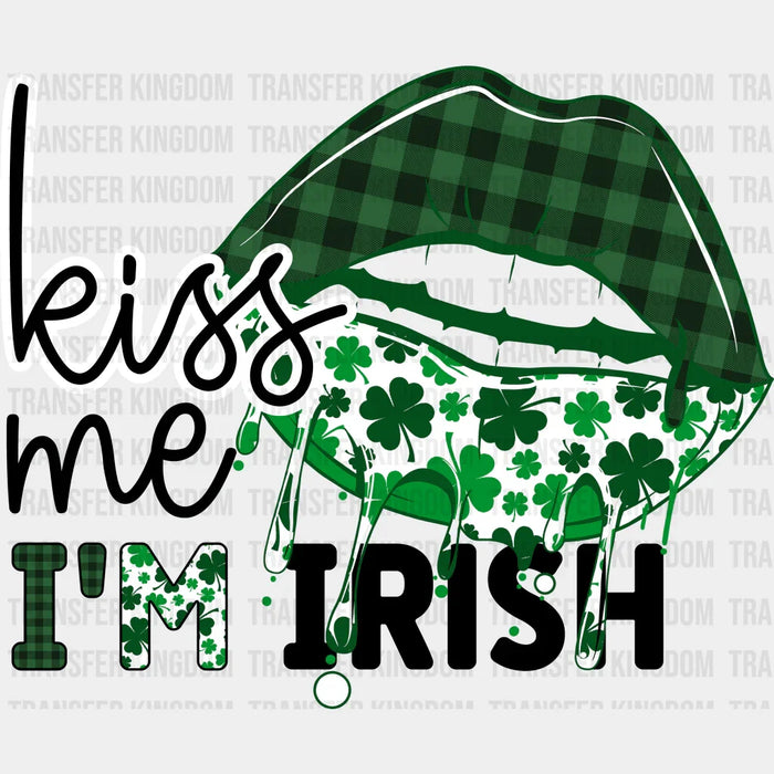 Kiss Me I'm Irish St. Patrick's Day - St. Patrick's Day DTF heat transfer