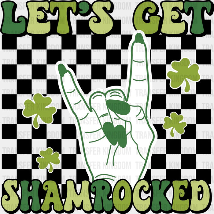 Let's Get Shamrocked Checkered St. Patrick's Day Rock N' Roll Design - DTF heat transfer