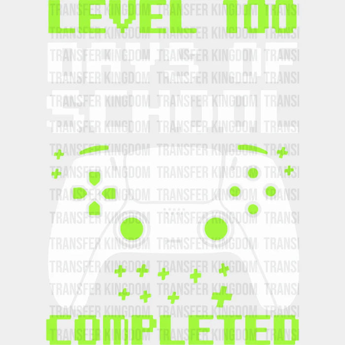 Level 100 Completed - DTF heat transfer
