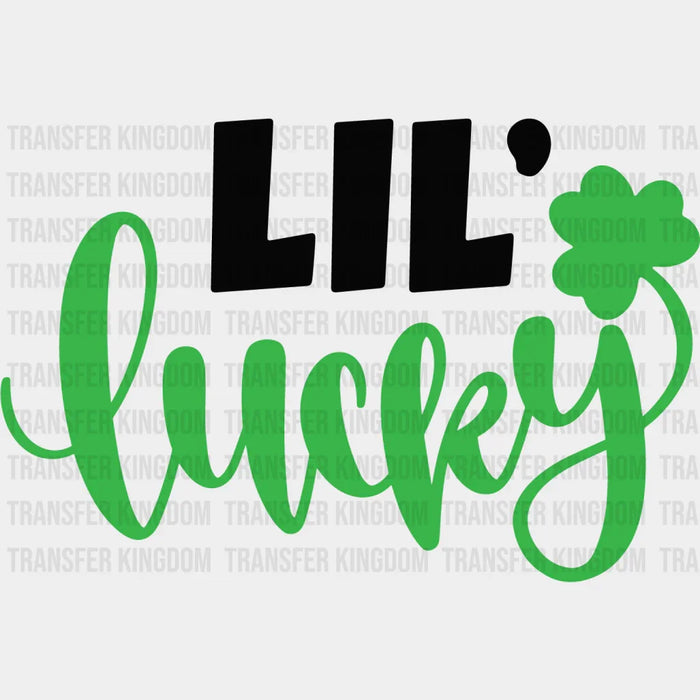 Lil' Lucky St. Patrick's Day Design - DTF heat transfer