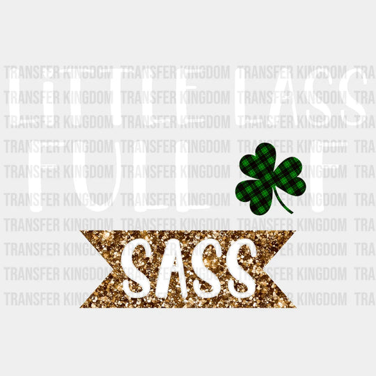 Little Lass Full Of Sass St. Patrick's Day Design - DTF heat transfer - Transfer Kingdom