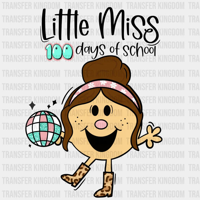 Little Miss 100 Days Of School Design - DTF heat transfer