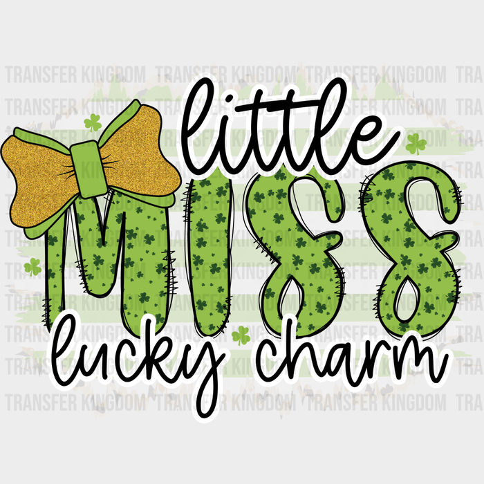 Little Miss Lucky Charm St. Patrick's Day Design - DTF heat transfer
