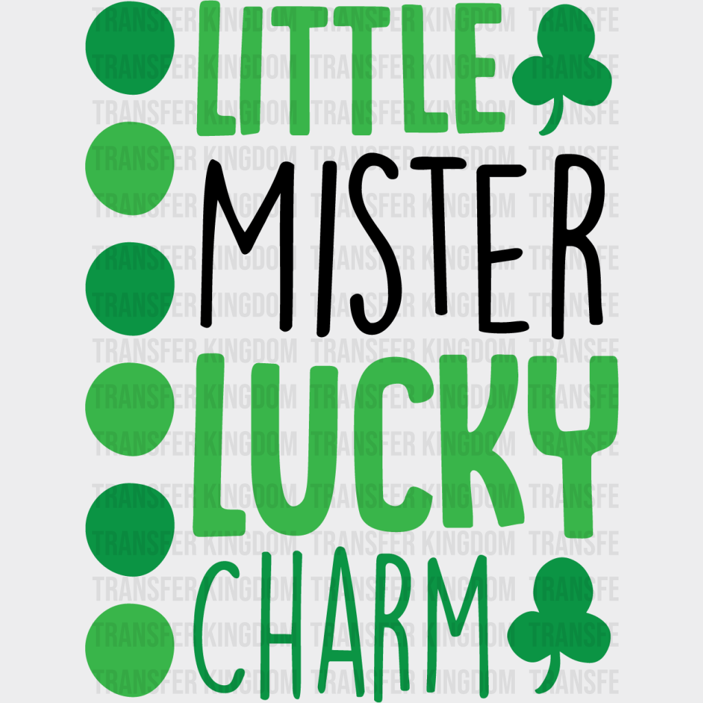 Little Mister Lucky Charm St. Patrick's Day Design - DTF heat transfer - Transfer Kingdom