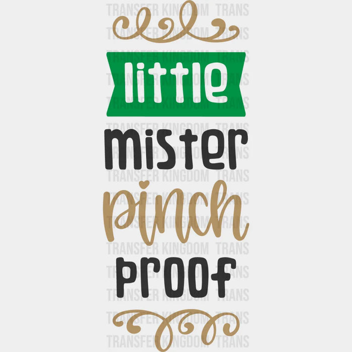 Little Mister Pinch Proof St. Patrick's Day Design - DTF heat transfer
