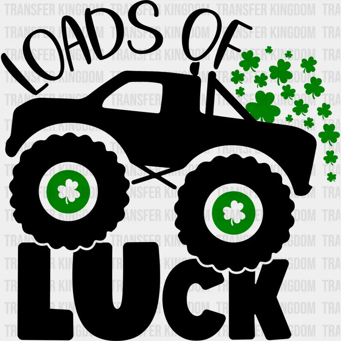 Loads Of Luck Big Truck  St. Patrick's Day Design - DTF heat transfer
