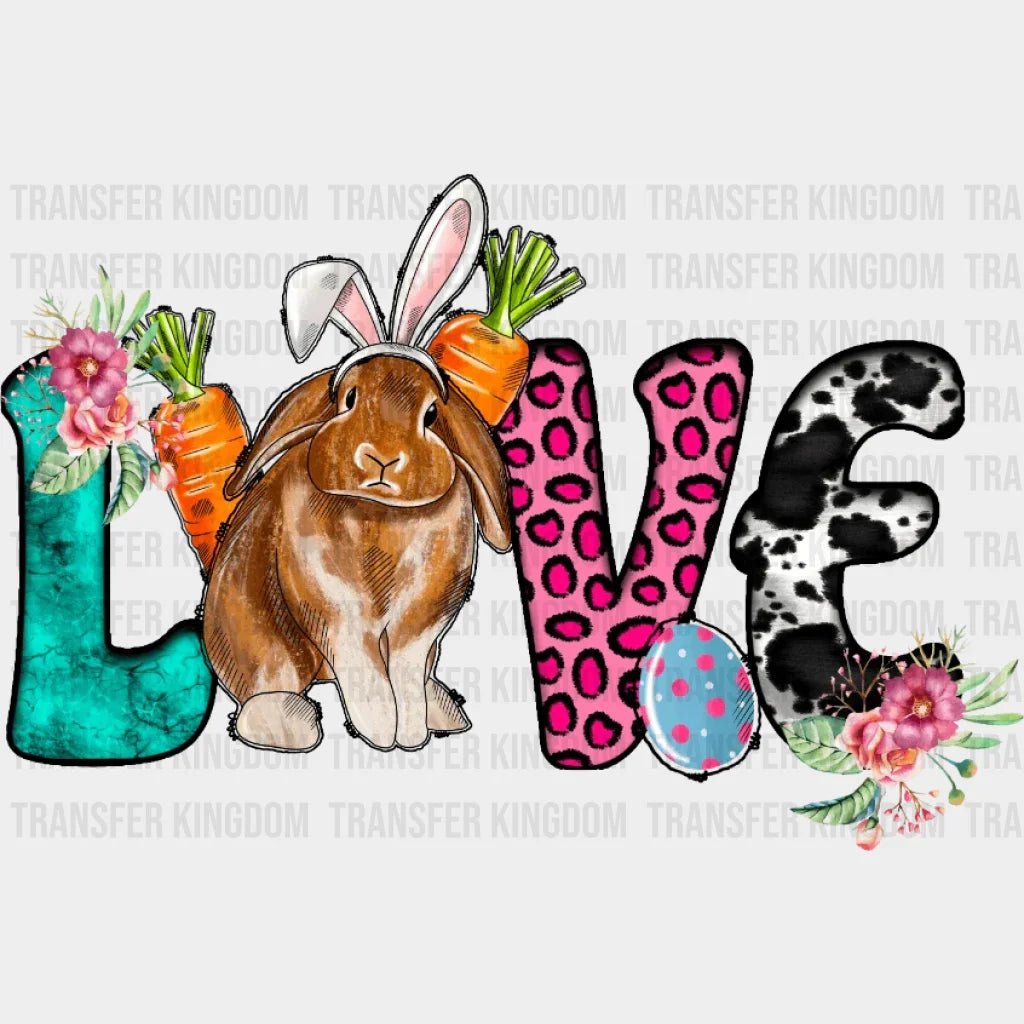 Love Bunny Easter Design - DTF heat transfer - Transfer Kingdom