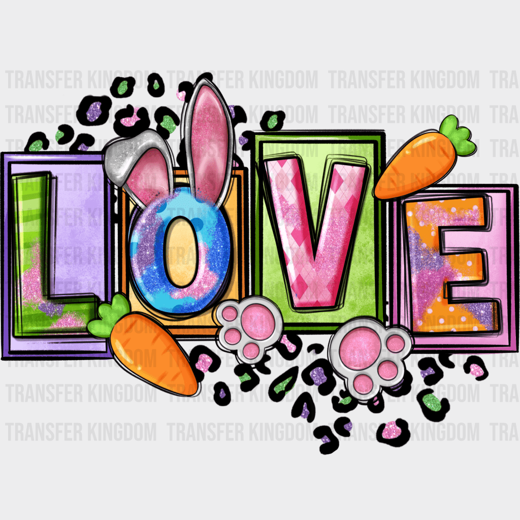 LOVE Easter Design - DTF heat transfer - Transfer Kingdom