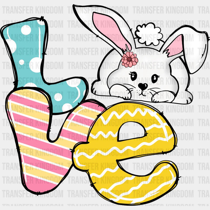 LOVE Bunny Easter White Cute Bunny Design - DTF heat transfer