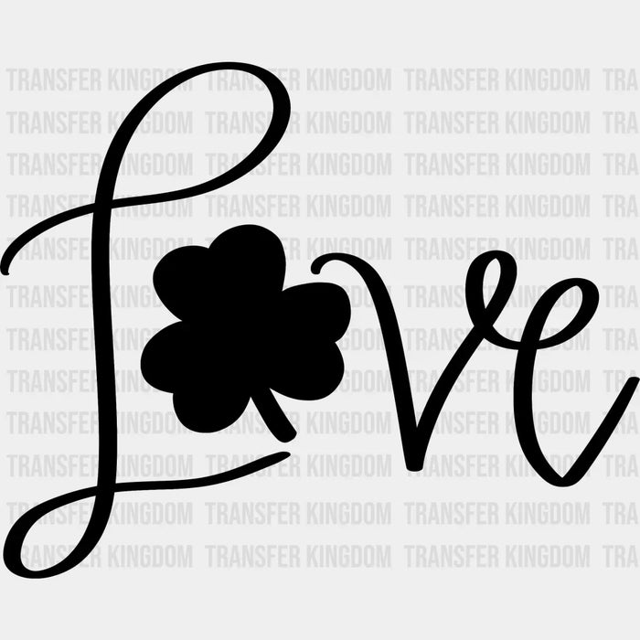 Love Clover St. Patrick's Day Design - DTF heat transfer