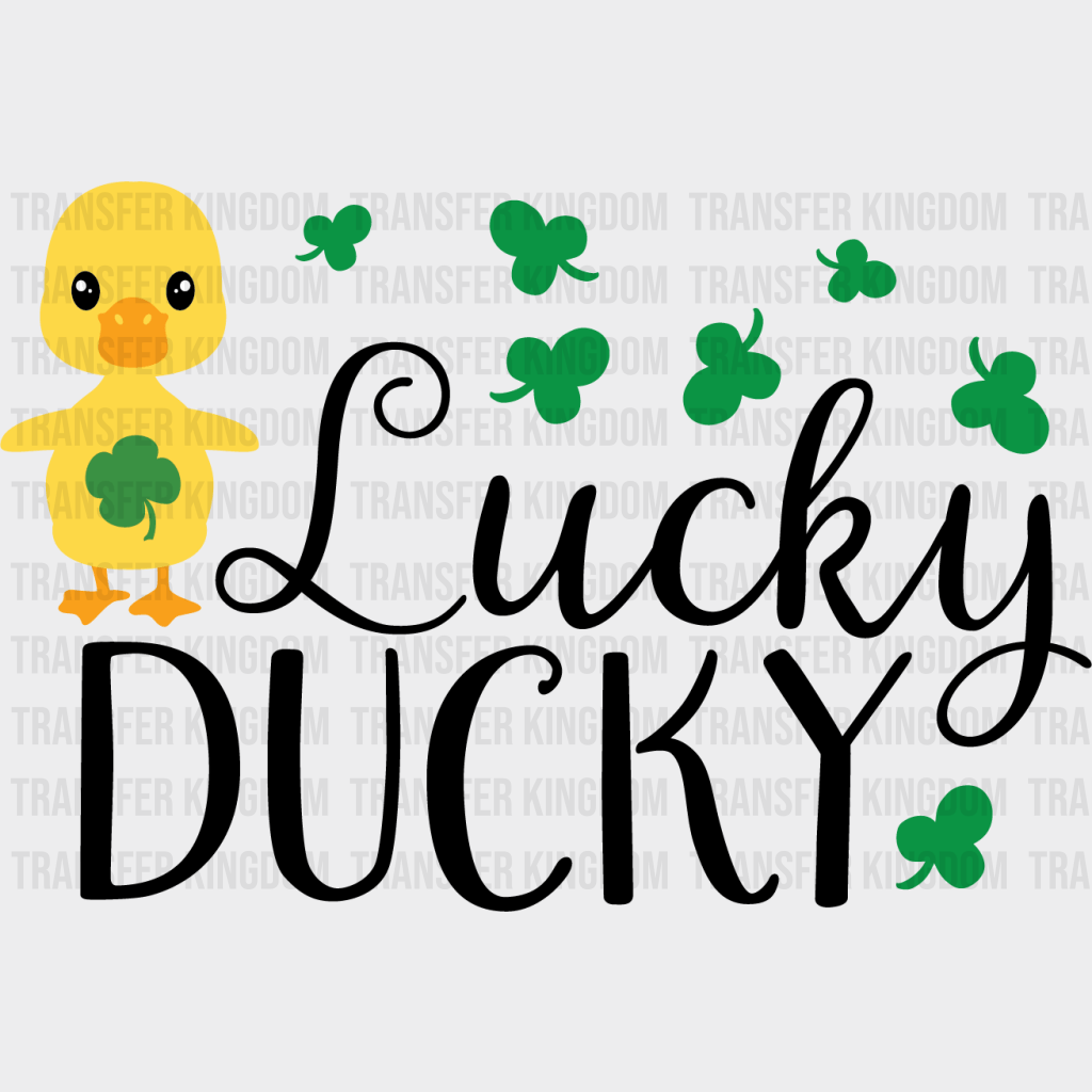 Lucky Ducky St. Patrick's Day Design - DTF heat transfer - Transfer Kingdom