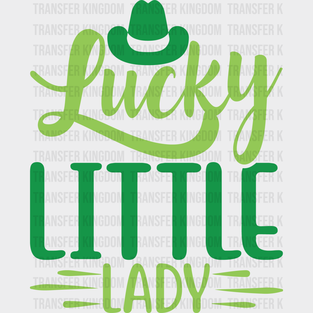 Lucky Little Lady St. Patrick's Day Design - DTF heat transfer - Transfer Kingdom