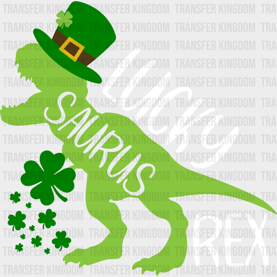 Lucky Saurus Rex St. Patrick's Day Design - DTF heat transfer - Transfer Kingdom