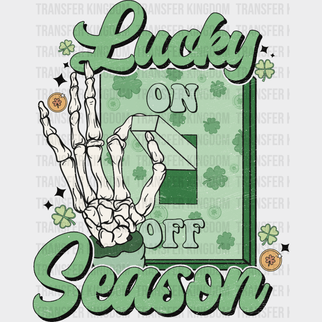 Lucky Season Switch St. Patrick's Day Design - DTF heat transfer - Transfer Kingdom
