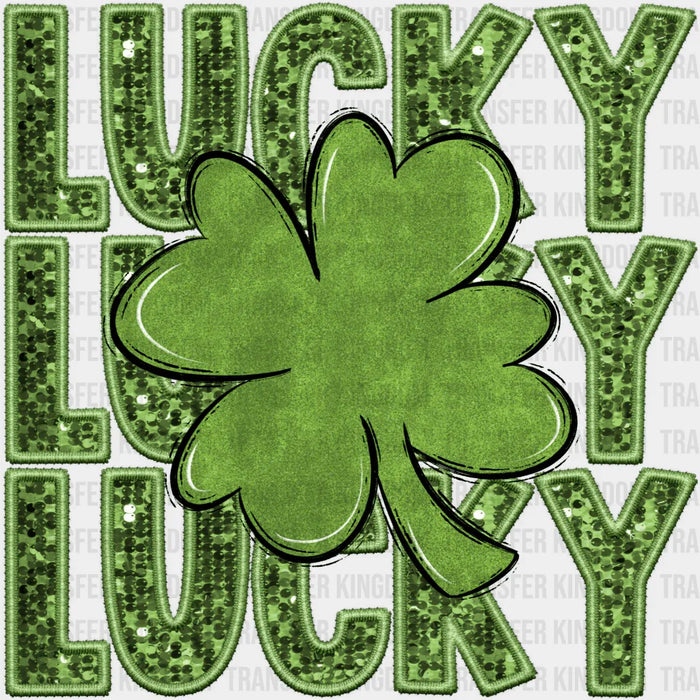 Clover Lucky Lucky Lucky St. Patrick's Day Design - DTF heat transfer