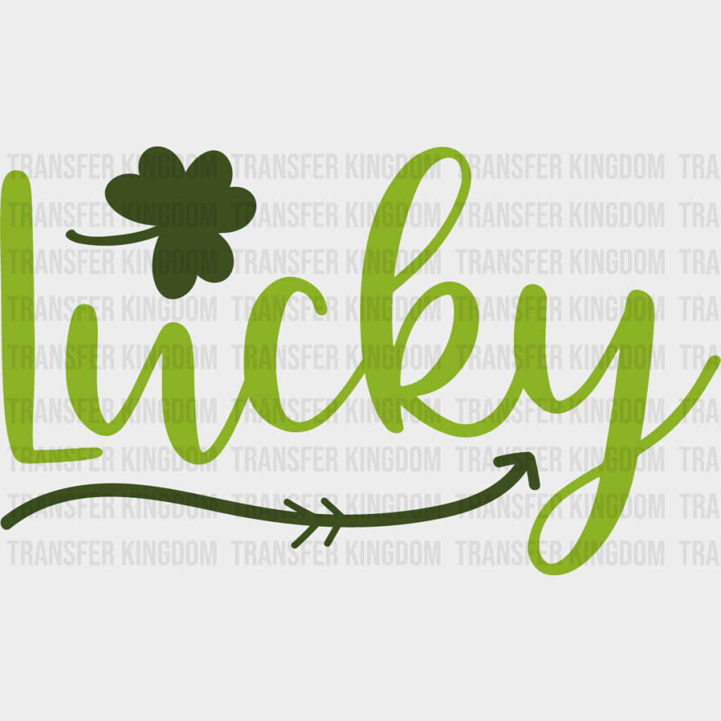 Lucky St. Patrick's Day Design - DTF heat transfer - Transfer Kingdom